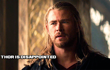 thor-disappointed.gif