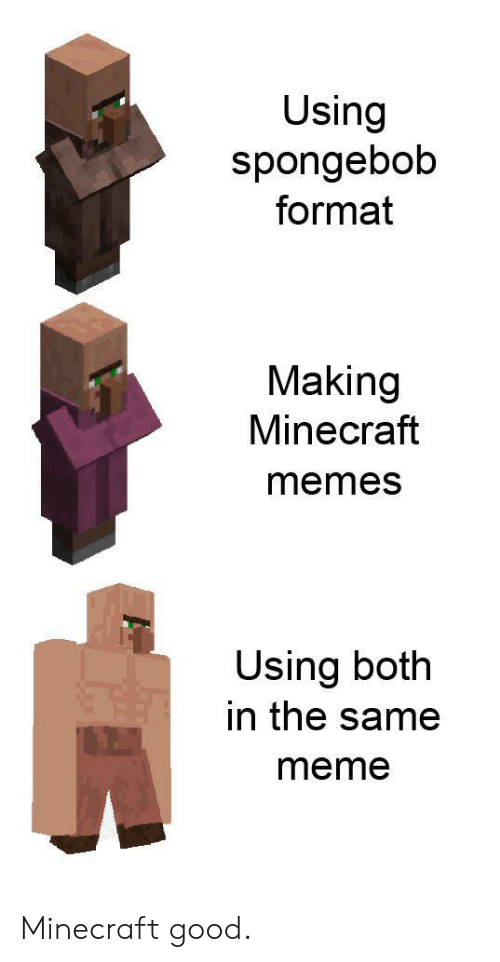 using-spongebob-format-making-minecraft-memes-using-both-in-the-57909232.png