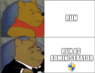 As an IT Admin, I had to create this meme that encapsulates my role.png